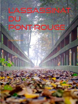 cover image of L'Assassinat du Pont-Rouge